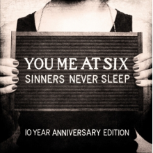 You Me At Six - Sinners Never Sleep