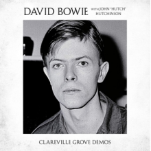 Bowie, David - Clareville Grove Demos
