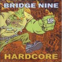 V/A - Bridge Nine/Hardcore -21t