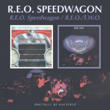 Reo Speedwagon - Reo Speedwagon/Reo Two