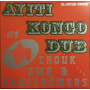 Chouk Bwa & the Angstromers - Ayiti Kongo Dub #1