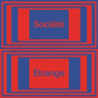 La Societe Etrange - Au Revoir