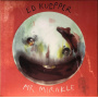 Kuepper, Ed - Mr Mirakle