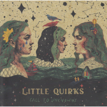 Little Quirks - Call To Unknowns