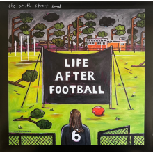 Smith Street Band - Life After Football