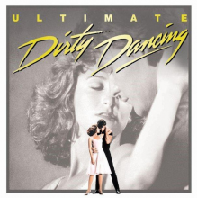 Soundtrack - Ultimate Dirty Dancing