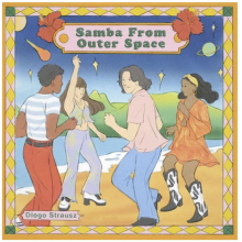 Strausz, Diogo - Samba From Outer Space