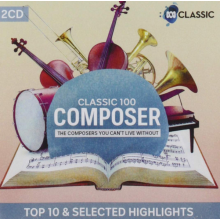 V/A - Classic 100: Composer - Top 10 & Selected Highlights