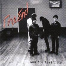 End - Was the Beginning