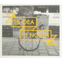 Idea of North - Smile
