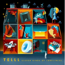 Telll - Eleven Kinds of Loneliness