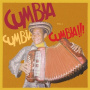 V/A - Cumbia Cumbia Cumbia 4