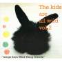 V/A - Kids Are All Wild Vol. 2