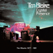 Blake, Tim - Crystal Presence