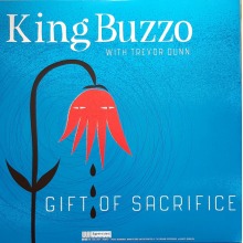 Buzzo, King - This Machine Kills Artists / Gift of Sacrifice