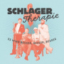 Gansch, Thomas & Schlagertherapie - Es Wird Besser, Besser, Besser