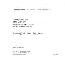 Stronen, Thomas - Time Is A Blind Guide - Off Stillness