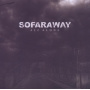 Sofaraway - All Alone