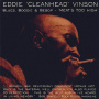 Vinson, Eddie 'Cleanhead' - Blues, Boogie & Bop-Meats