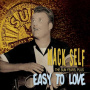 Self, Mack - Easy To Love -Sun Years