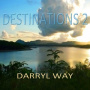 Way, Darryl - Destinations 2