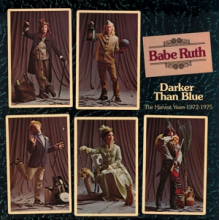 Babe Ruth - Darker Than Blue