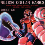 Billion Dollar Babies - Battle Axe