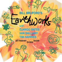 Bruford, Bill's Earthworks - All Heaven Broke Loose