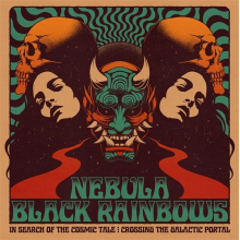 Nebula & Black Rainbows - In Search of the Cosmic Tale