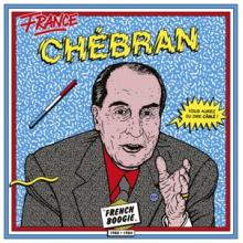 V/A - Chebran - French Boogie 1980-1985