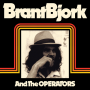 Bjork, Brant - And the Operators