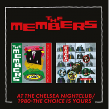Members - At the Chelsea Nightclub / 1980 - the Choice is Yours