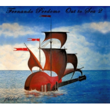 Perdomo, Fernando -'S Out To Sea Band- - Out To Sea 2