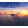 Way, Darryl - Destinations