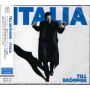 Bronner, Till - Italia