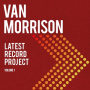 Morrison, Van - Latest Record Project Volume I