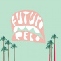 Pelo, Futuro - Bluff