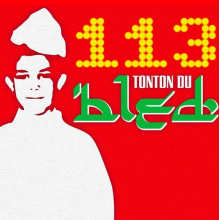 113 - Tonton Du Bled