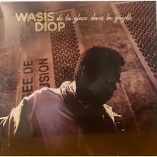 Diop, Wasis - De La Glace Dans La Gazelle