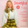 Douchka - Singles - Vol.1