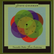 Coleman, Steve - Invisible Paths