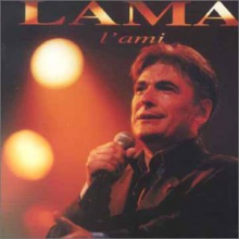 Lama, Serge - L'ami