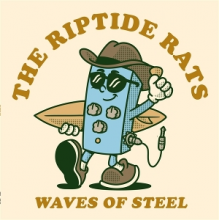 Riptide Rats - Waves of Steel