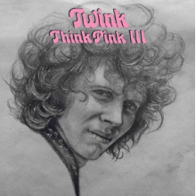Twink - Think Pink Iii