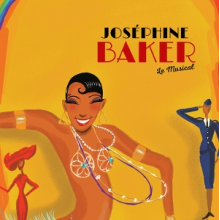 Josephine Baker Le Musical - Josephine Baker Le Musical