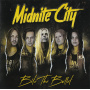 Midnite City - Bite The Bullet