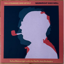 Wainwright, Rufus - I'm A Stranger Here Myself Wainwright Does Weill LP