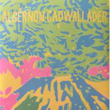 Algernon Cadwallader - Trying Not To Have a Thought
