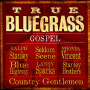 Artists, Various - True Bluegrass Gospel