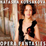 Korsakova, Natasha - Opera Fantasies